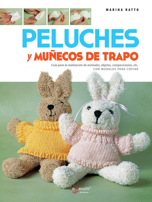 Title details for Cómo realizar peluches y muñecos de trapo by Marina Ratto - Available